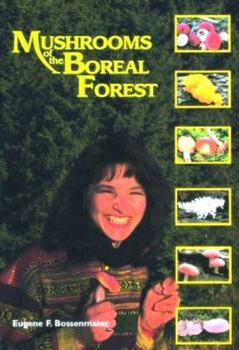 Paperback Mushrooms of the Boreal Forest Book