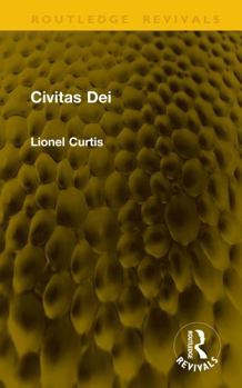 Hardcover Civitas Dei (Routledge Revivals) Book