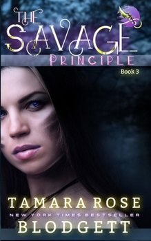 The Savage Principle - Book #3 of the Savage