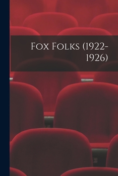 Paperback Fox Folks (1922-1926) Book