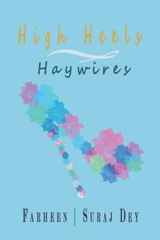 Paperback High Heels and Haywires Book