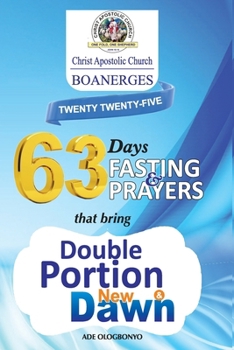 Paperback 63 Days Fasting & Prayer 2025: That brings double portion & New Dawn Book