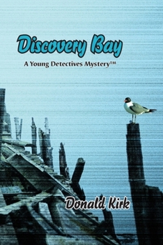 Paperback Discovery Bay: A Young Detectives Mystery Book