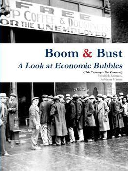 Paperback Boom & Bust: A Look at Economic Bubbles Book