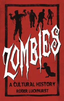 Paperback Zombies: A Cultural History Book
