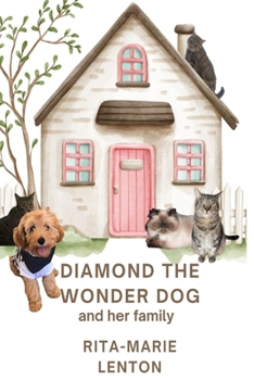 Paperback Diamond the Wonder Dog and her Family [Large Print] Book
