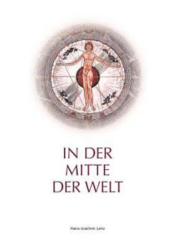 Paperback In der Mitte der Welt [German] Book