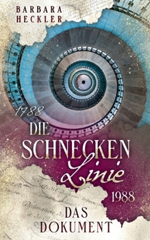 Paperback Die Schneckenlinie: Das Dokument [German] Book