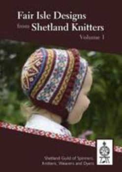 Fair Isle Designs from Shetland Knitters