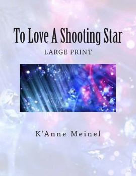 Paperback To Love A Shooting Star Book