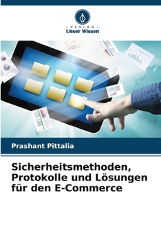 Paperback Sicherheitsmethoden, Protokolle und Lösungen für den E-Commerce [German] Book