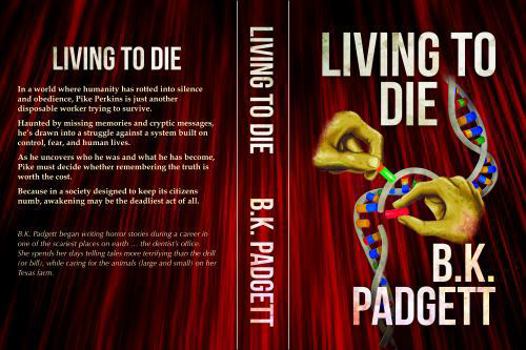 Paperback Living To Die Book