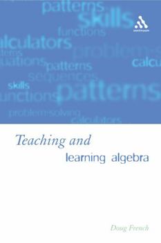 Hardcover Teaching and Learning Algebra Book