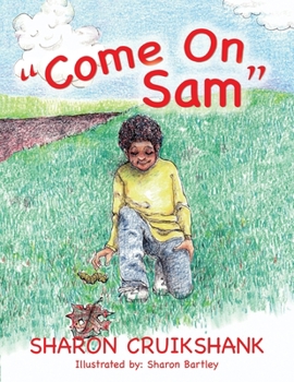 Paperback Come On Sam Book