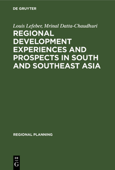 Hardcover Regional Development Experiences and Prospects in South and Southeast Asia Book
