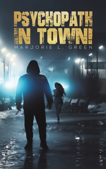 Paperback Psychopath in Town! Book