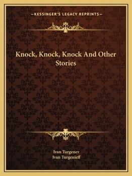 Knock, Knock, Knock and Other Stories