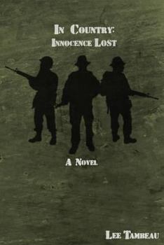 Paperback In Country: Innocence Lost: Innocence Lost Book