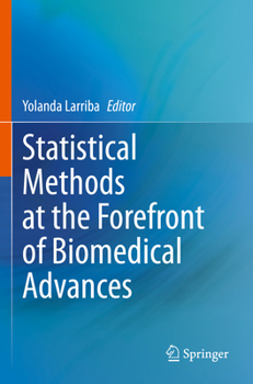 Paperback Statistical Methods at the Forefront of Biomedical Advances Book