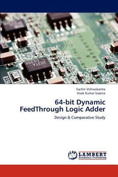 Paperback 64-bit Dynamic FeedThrough Logic Adder Book