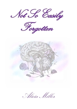 Paperback Not So Easily Forgotten Book