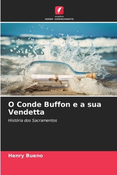 O Conde Buffon e a sua Vendetta (Portuguese Edition)
