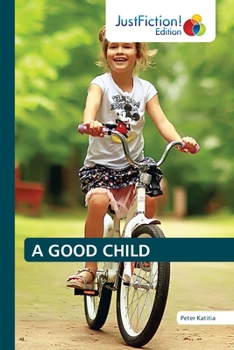 Paperback A Good Child Book