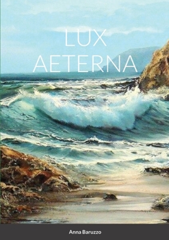 Paperback Lux Aeterna [Italian] Book