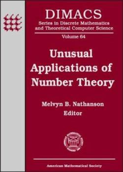 Hardcover Unusual Applications of Number Theory: Dimacs Workshop, Unusual Applications of Number Theory, January 10-14, 2000, Dimacs Center Book