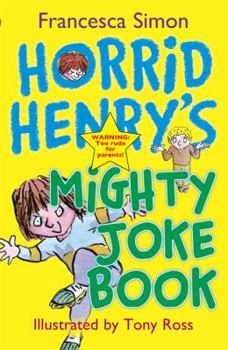 Paperback Horrid Henry's Mighty Joke Book. Francesca Simon Book