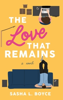 Hardcover The Love That Remains Book