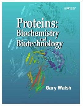 Paperback Proteins: Biotechnology and Biochemistry Book