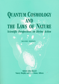 Paperback Quantum Cosmology Laws of Nature: Philosophy Book