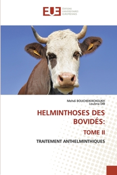 Paperback Helminthoses Des Bovidés: Tome II [French] Book