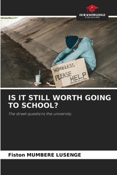 Paperback Is It Still Worth Going to School? Book
