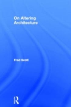 Hardcover On Altering Architecture Book