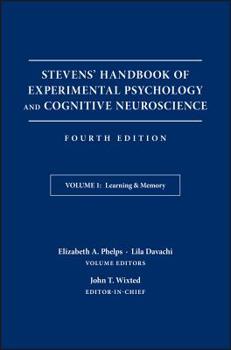 Hardcover Stevens' Handbook of Experimental Psychology and Cognitive Neuroscience, Learning and Memory Book