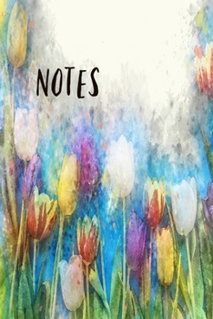 Paperback Notes: Floral Flowers Tulips Watercolour florist Book Notepad Notebook Composition and Journal Gratitude Dot Diary gardening Book