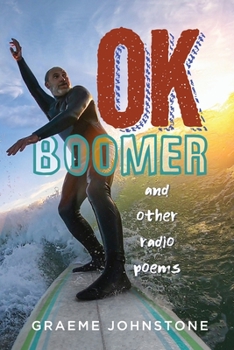 Paperback OK Boomer and other radio poems Book