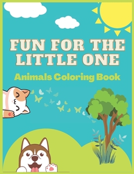 Paperback Fun for the little one: Animal's coloring book