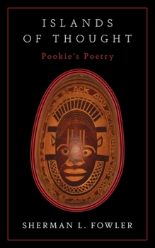Paperback Islands of Thought: Pookie's Poetry Book