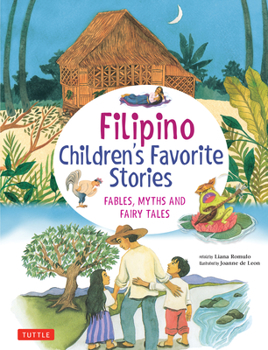 Hardcover Filipino Children's Favorite Stories: Fables, Myths and Fairy Tales Book