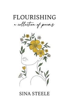 Paperback Flourishing: A Collection Of Poems Book