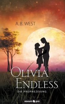 Paperback Olivia Endless: Die Prophezeiung [German] Book