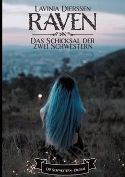 Paperback Raven: Das Schicksal der zwei Schwestern [German] Book