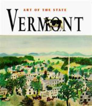 Hardcover Art of the State Vermont Book