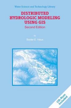 Paperback Distributed Hydrologic Modeling Using GIS Book