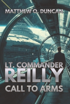 Paperback Lt. Commander Reilly - Call To Arms Book