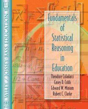 Paperback Fundamentals of Statistical Reasoning in Education Book