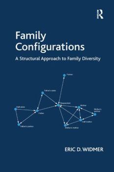 Paperback Family Configurations: A Structural Approach to Family Diversity Book